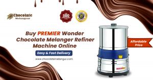 Best Quality Сhocolate Melanger Refiner Machines for Chocolatiers